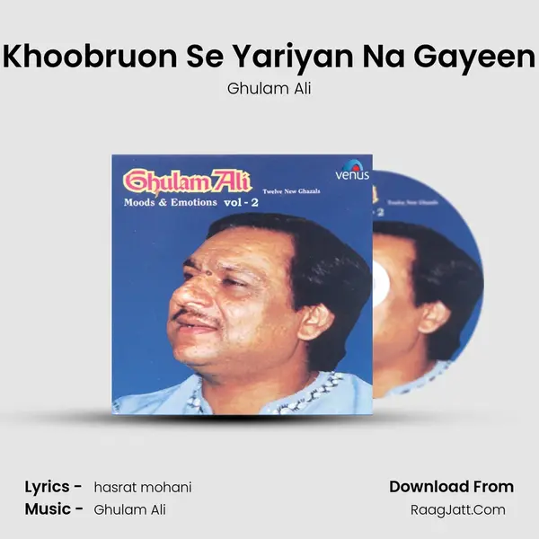 Khoobruon Se Yariyan Na Gayeen MP3 Song by Ghulam Ali Cover