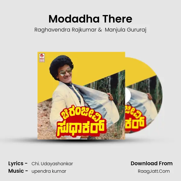 Modadha There MP3 Song by Raghavendra Rajkumar Cover