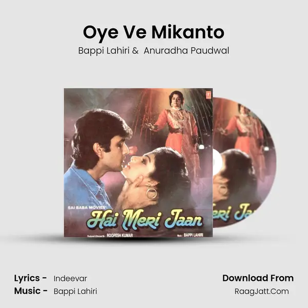 Oye Ve Mikanto MP3 Song by Bappi Lahiri Cover