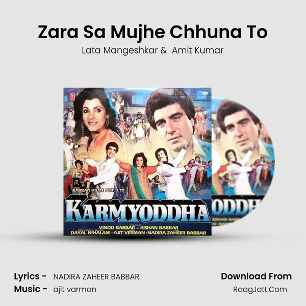 Zara Sa Mujhe Chhuna To mp3 song