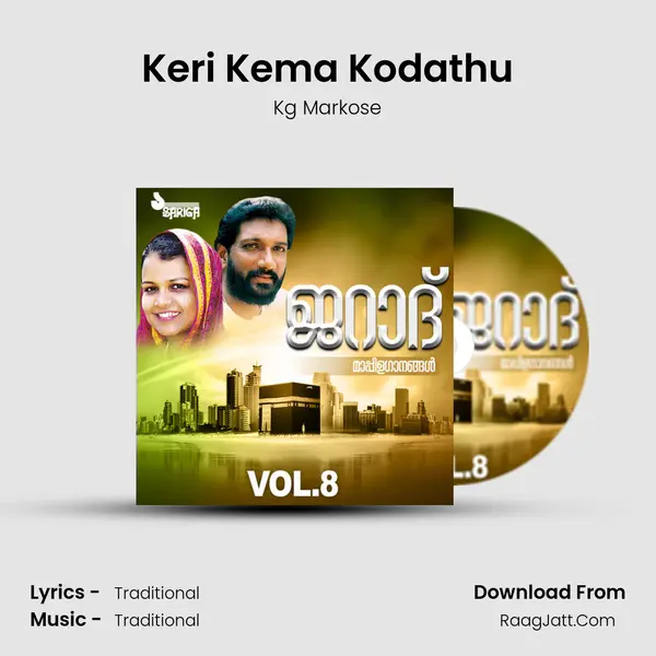 Keri Kema Kodathu MP3 Song by Kg Markose Cover