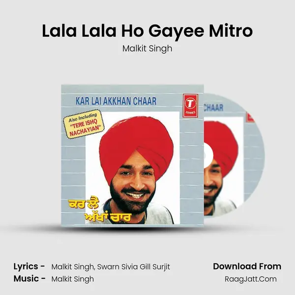 Lala Lala Ho Gayee Mitro MP3 Song by Malkit Singh Cover