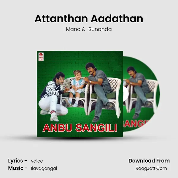 Attanthan Aadathan MP3 Song by Mano Cover