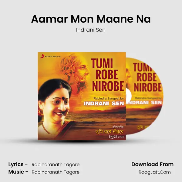 Aamar Mon Maane Na MP3 Song by Indrani Sen Cover