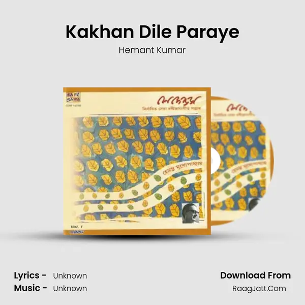 Kakhan Dile Paraye MP3 Song by Hemant Kumar Cover