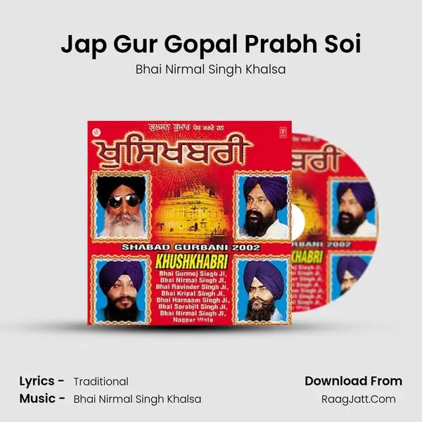 Jap Gur Gopal Prabh Soi MP3 Song by Bhai Nirmal Singh Khalsa Cover