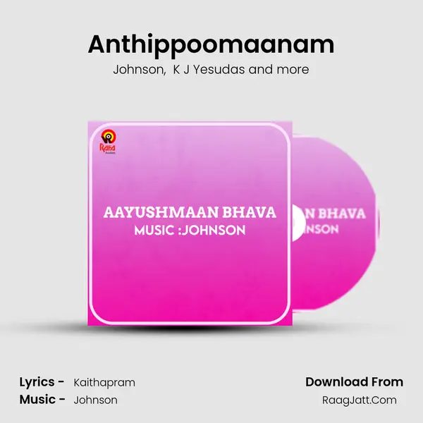 Anthippoomaanam MP3 Song by Johnson Cover