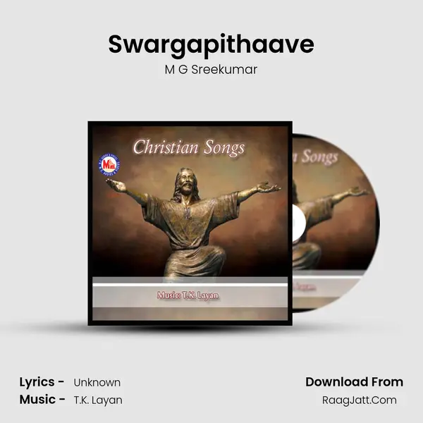 Swargapithaave MP3 Song by M G Sreekumar Cover