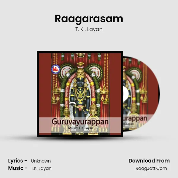 Raagarasam MP3 Song by T. K . Layan Cover