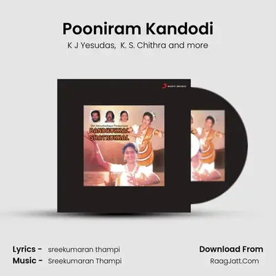 Pooniram Kandodi MP3 Song by K J Yesudas Cover