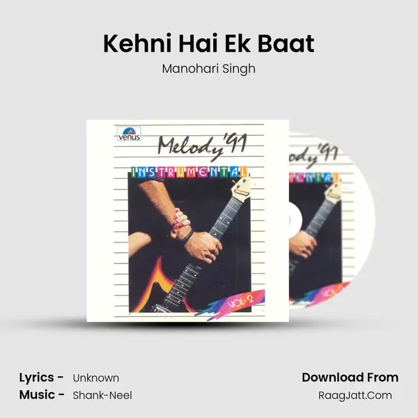 Kehni Hai Ek Baat MP3 Song by Manohari Singh Cover