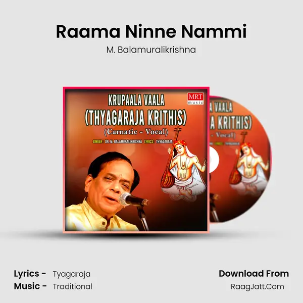 Raama Ninne Nammi MP3 Song by M. Balamuralikrishna Cover