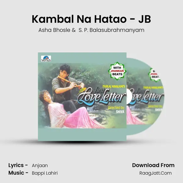 Kambal Na Hatao - JB MP3 Song by Asha Bhosle Cover