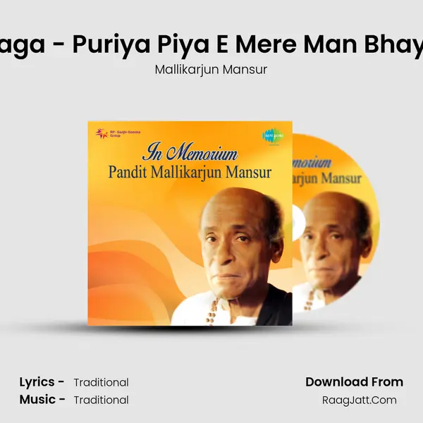Raga - Puriya Piya E Mere Man Bhaye MP3 Song by Mallikarjun Mansur Cover