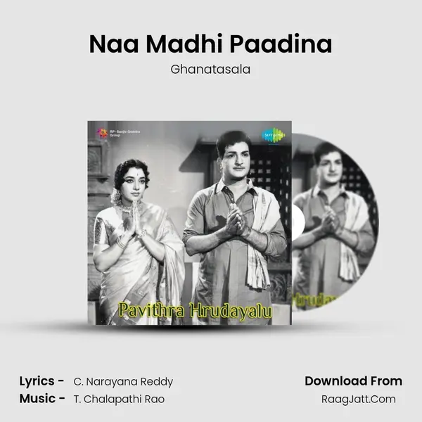 Naa Madhi Paadina MP3 Song by Ghanatasala Cover
