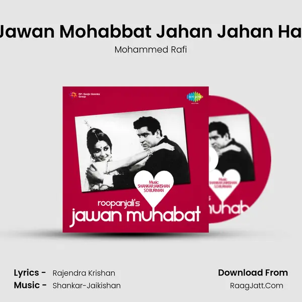 Jawan Mohabbat Jahan Jahan Hai MP3 Song by Mohammed Rafi Cover