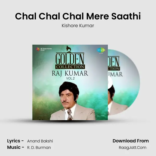 Chal Chal Chal Mere Saathi MP3 Song by Kishore Kumar Cover