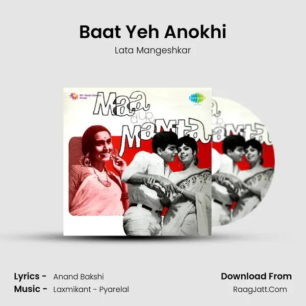 Baat Yeh Anokhi MP3 Song by Lata Mangeshkar Cover
