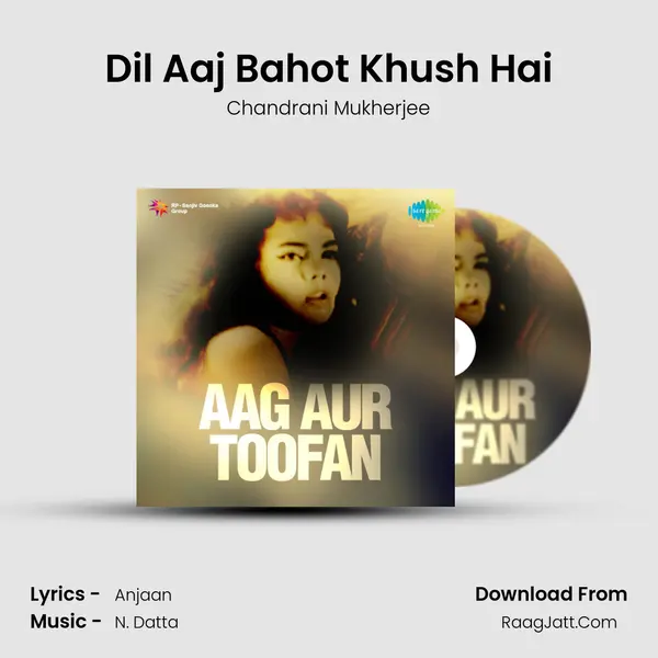 Dil Aaj Bahot Khush Hai MP3 Song by Chandrani Mukherjee Cover