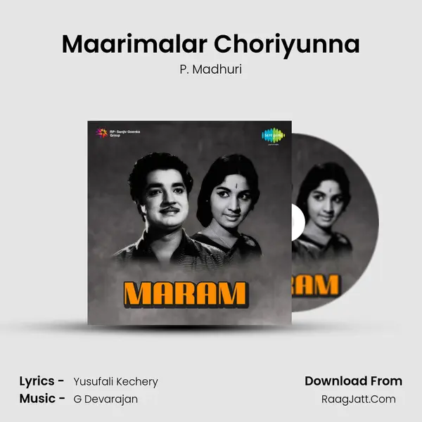 Maarimalar Choriyunna MP3 Song by P. Madhuri Cover