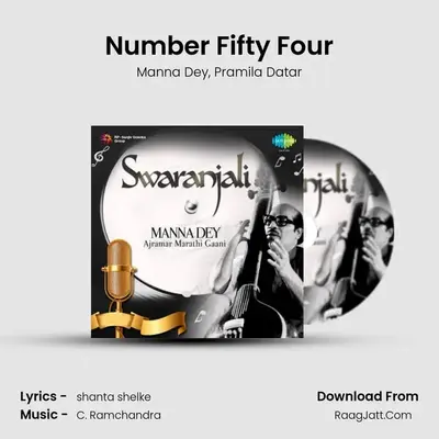 Number Fifty Four MP3 Song by Manna Dey Cover