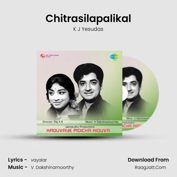 Chitrasilapalikal MP3 Song by K J Yesudas Cover