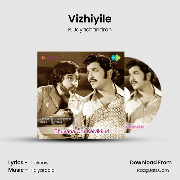 Vizhiyile MP3 Song by P. Jayachandran Cover