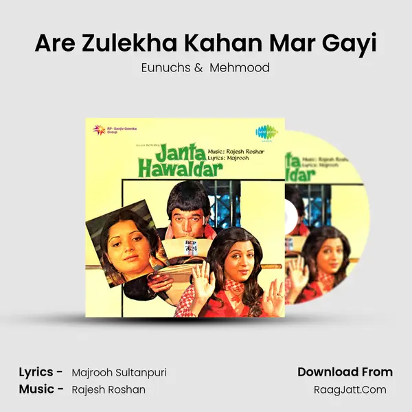 Are Zulekha Kahan Mar Gayi MP3 Song by Eunuchs Cover