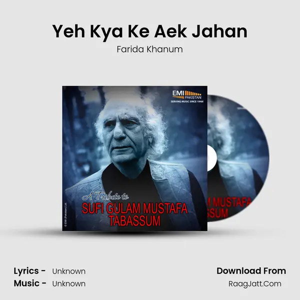 Yeh Kya Ke Aek Jahan MP3 Song by Farida Khanum Cover