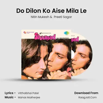 Do Dilon Ko Aise Mila Le MP3 Song by Nitin Mukesh Cover