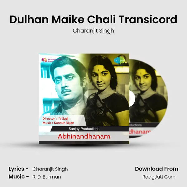 Dulhan Maike Chali Transicord MP3 Song by Charanjit Singh Cover
