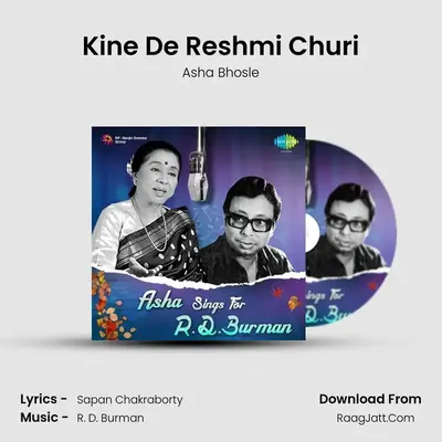 Kine De Reshmi Churi MP3 Song by Asha Bhosle Cover