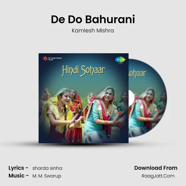 De Do Bahurani MP3 Song by Kamlesh Mishra Cover