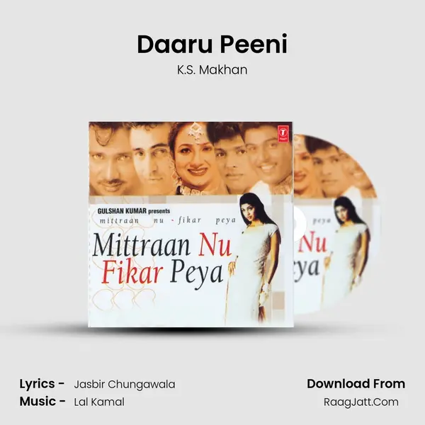 Daaru Peeni MP3 Song by K.S. Makhan Cover