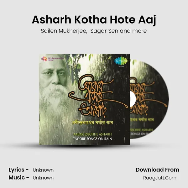 Asharh Kotha Hote Aaj MP3 Song by Sailen Mukherjee Cover