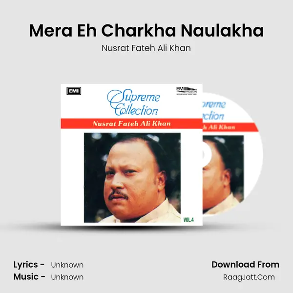 Mera Eh Charkha Naulakha MP3 Song by Nusrat Fateh Ali Khan Cover