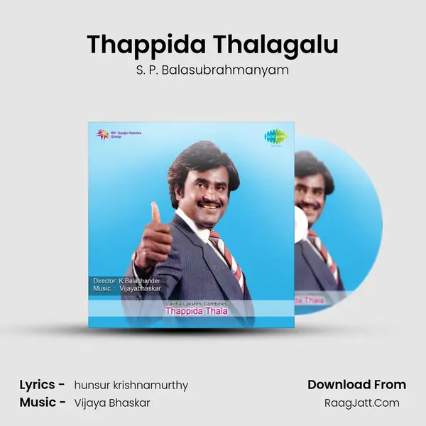 Thappida Thalagalu MP3 Song by S. P. Balasubrahmanyam Cover