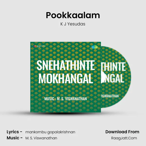 Pookkaalam MP3 Song by K J Yesudas Cover