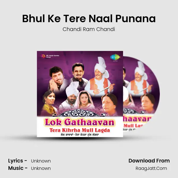 Bhul Ke Tere Naal Punana MP3 Song by Chandi Ram Chandi Cover