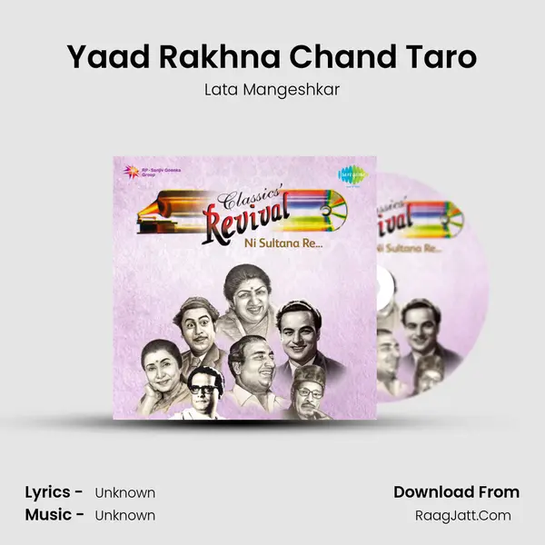 Yaad Rakhna Chand Taro MP3 Song by Lata Mangeshkar Cover
