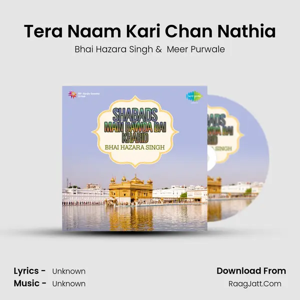 Tera Naam Kari Chan Nathia MP3 Song by Bhai Hazara Singh Cover