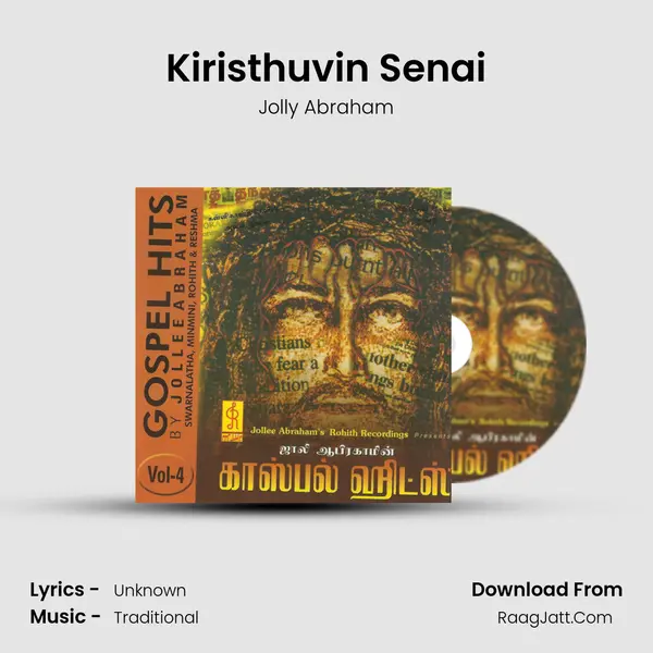 Kiristhuvin Senai MP3 Song by Jolly Abraham Cover
