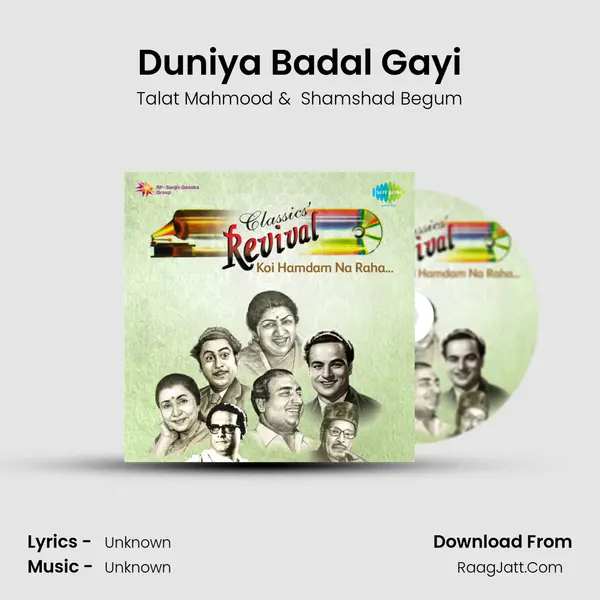 Duniya Badal Gayi MP3 Song by Talat Mahmood Cover