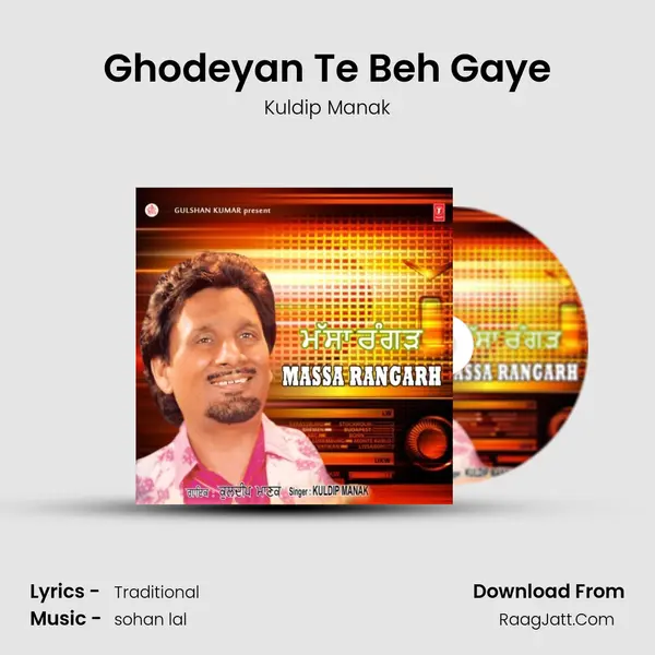 Ghodeyan Te Beh Gaye MP3 Song by Kuldip Manak Cover