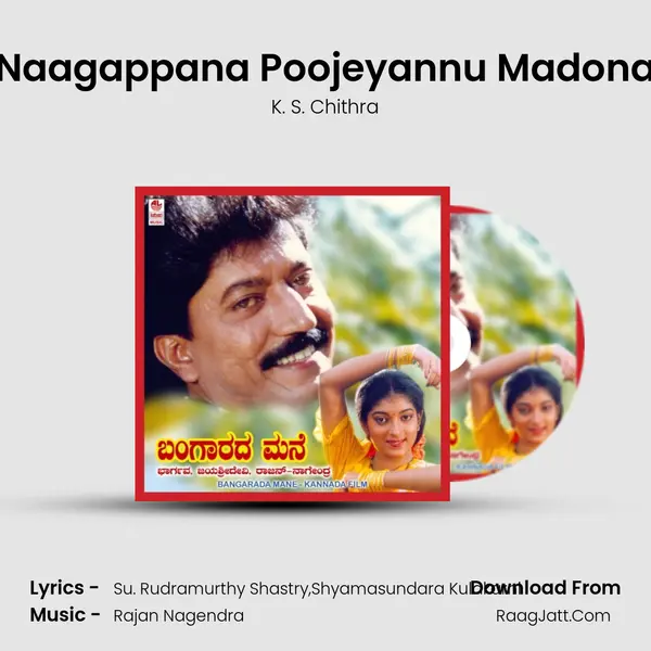 Naagappana Poojeyannu Madona MP3 Song by K. S. Chithra Cover