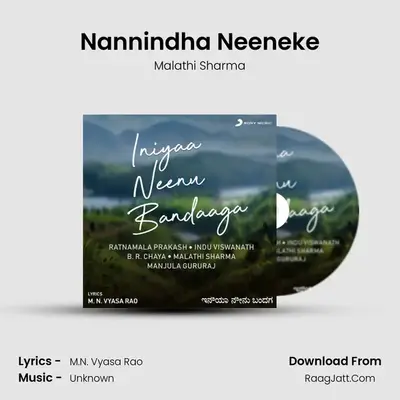 Nannindha Neeneke MP3 Song by Malathi Sharma Cover