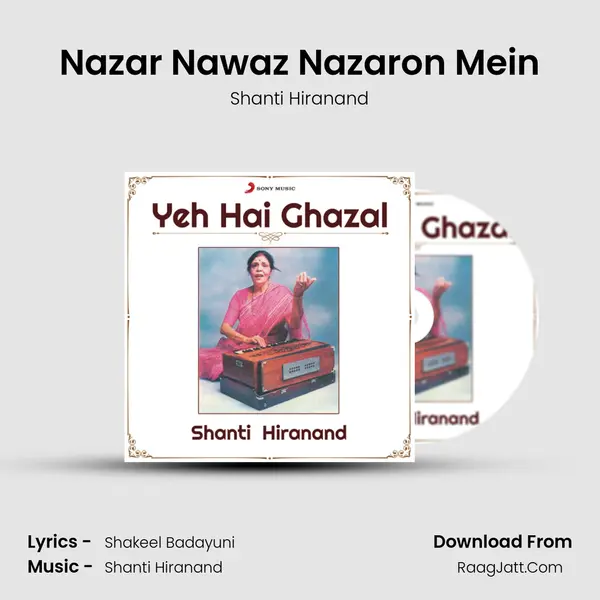 Nazar Nawaz Nazaron Mein MP3 Song by Shanti Hiranand Cover