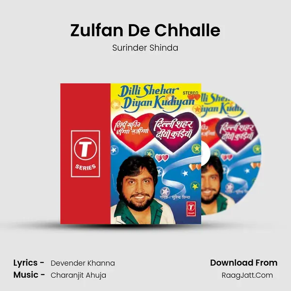 Zulfan De Chhalle MP3 Song by Surinder Shinda Cover