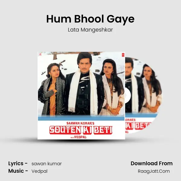 Hum Bhool Gaye MP3 Song by Lata Mangeshkar Cover