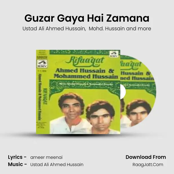 Guzar Gaya Hai Zamana MP3 Song by Ustad Ali Ahmed Hussain Cover